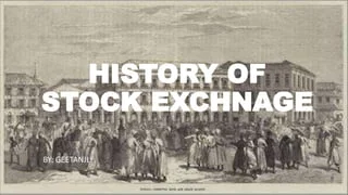why and when (Hisory) Stock Market is introduced